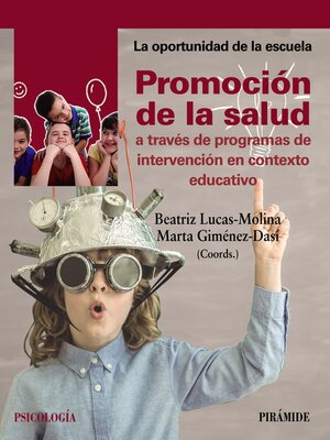 cover image of Promoción de la salud a través de programas de intervención en contexto educativo